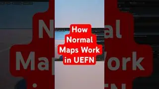How normal maps work in UEFN #fortnite #uefn #uefnfortnite #unrealeditorforfortnite #gamedevelopment