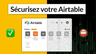 Vos données Airtable sont peut-être vulnérables