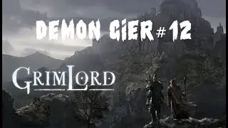Demon Gier #12 | Grimlord