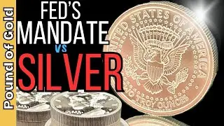 Fed’s mandate is a big risk for silver