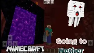 GOING TO NETHER WORLD//MINECRAFT GAMEPLAY