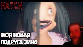 HATCH #1 моя новая подружка