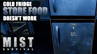 MIST SURVIVAL | TIP: Don't Make either FRIDGE | Gameplay | S3 EP44