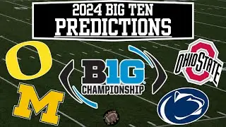 2024 Big Ten Conference Championship & Standings Prediction