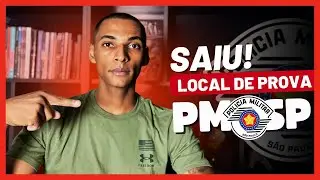 🚨🚨🚨 LOCAL DE PROVA: Concurso Soldado PM-SP MAR/2024 | DICAS