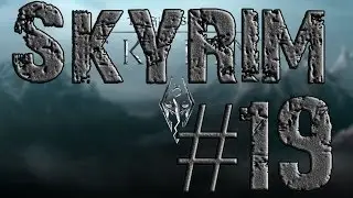 The Elder Scrolls V Skyrim #19 Прыжки с водопада