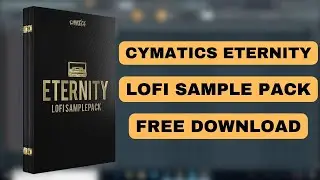 Cymatics Eternity Sample Pack | Cymatics Sample Pack Free Download |  Sample Pack | Producers Stand