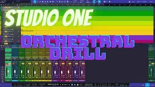 Studio One Making an Orchestral Drill