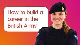 How to build a career in the British Army: Insights from a troop commander