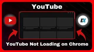 How to Fix YouTube Not Loading on Chrome - Fix YouTube Videos Won’t Load on Chrome