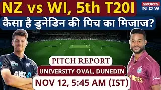 New Zealand vs West Indies, 5th T20I |University Oval, Dunedin Pitch Report | Dunedin Pitch Report|