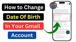 how to change date of birth in gmail account | how we can change date of birth in gmail
