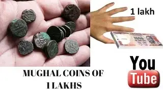 MUGHAL COINS WORTH LAKHS