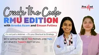 Crack The Code | RMU Edition | PreMed.PK