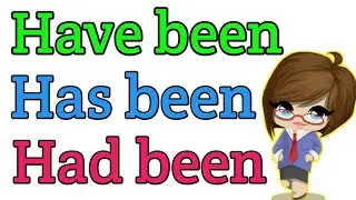 Has been and had been | What is has been | What is had been | Has been vs have been | had been