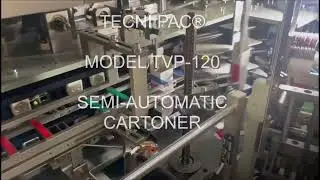 TECNI PAC® TVP 120 SEMI AUTOMATIC CARTONER