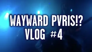 Wayward Diaries #4 MARMOZETS//LONDON//WAYWARD PVRIS?!