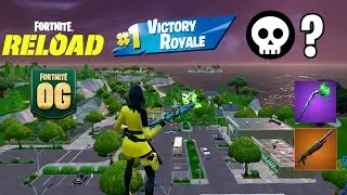 OG Fortnite Reload | High Kill Gameplay