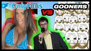 The Disgusting World of OnlyFans Enjoyers