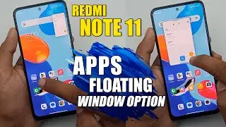 How To Use Apps In Floating Window Mode - Redmi Note 11
