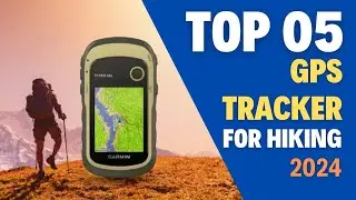 Top 5 Best GPS Tracker For Hiking of 2024!