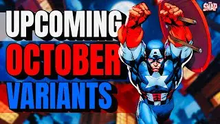 UPCOMING Marvel Snap Variants | OCTOBER 2024