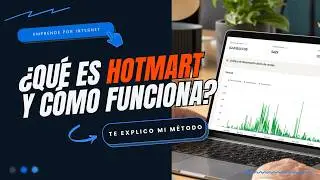 Hotmart: qué es y cómo ganar dinero (te explico mi método) 💰