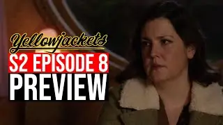 Yellowjackets Season 2 Episode 8 Preview Trailer Breakdown & Theories