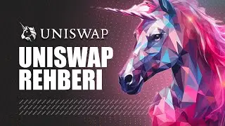 UniSwap V3 Rehberi | Bunları Size Kimse Anlatmadı.