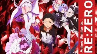 Anime Similar to Re:Zero | GoBoiano
