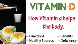 What are the benefits of taking vitamin d? | Vitamin d benefits explained