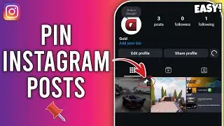 How to Pin Your Posts on Instagram  - Full Tutorial