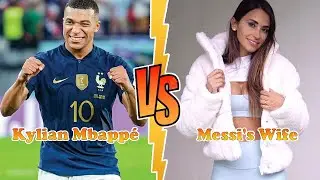 Kylian Mbappé VS Messi's Wife (Antonela Roccuzzo) Transformation ★ From Baby To 2024