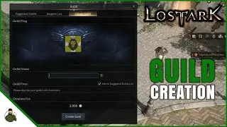 How To Create a GUILD in Lost Ark
