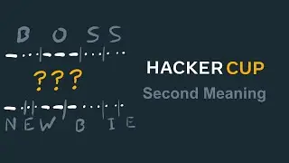 Second Meaning | Meta Hacker Cup