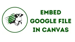 Embed Google File into Canvas