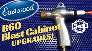 DAMN the DUST! 💨 Blast Cabinet Upgrades: Eastwood B60, Harbor Freight & Similar