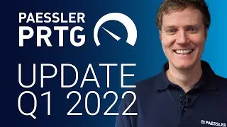 New year new features in PRTG Product Management Update Q1 2022