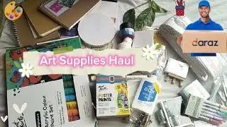 Art Supplies Shopping Haul 🎨 🖌️|| Affordable || Daraz Shopping Haul🛒🛍️ #art #Satisfy #shoppinghaul