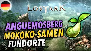 Rethramis - Anguemosberg MOKOKO Samen - Alle 5 Fundorte erklärt | Lost Ark Deutsch | Seeds Locations
