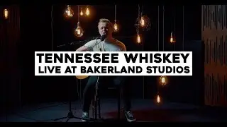 Tennessee Whiskey - Danny Smart - Live at Bakerland Studios