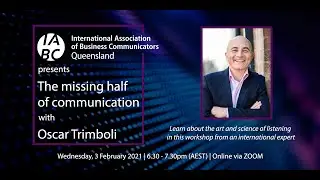 IABC Qld presents Oscar Trimboli and the missing half of communication