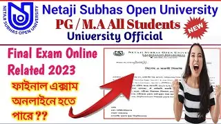 NSOU PG Final Exam Related Legal Latest Information 2023 | PG Exam Related Official Update 2023