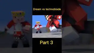 Dream vs technoblade (part3) 