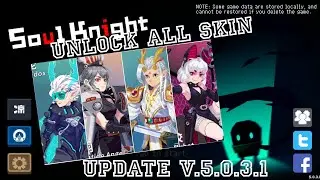 HACK SOUL KNIGHT UNLOCK ALL CHARACTERS AND SKIN AND EVERYTHING WITH LUCKY PATCHER