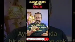 PARAGRAF SORULARINDA BAŞLIK TAKTİK