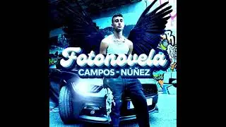 Campos - Núñez. Fotonovela