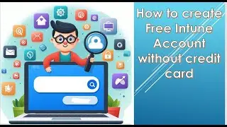 How to create free intune account without credit card
