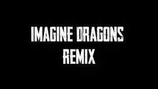 Instrumental Remix | Imagine Dragons