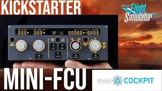 NEXT HARDWARE Coming to Microsoft Flight Simulator | Mini-Cockpit